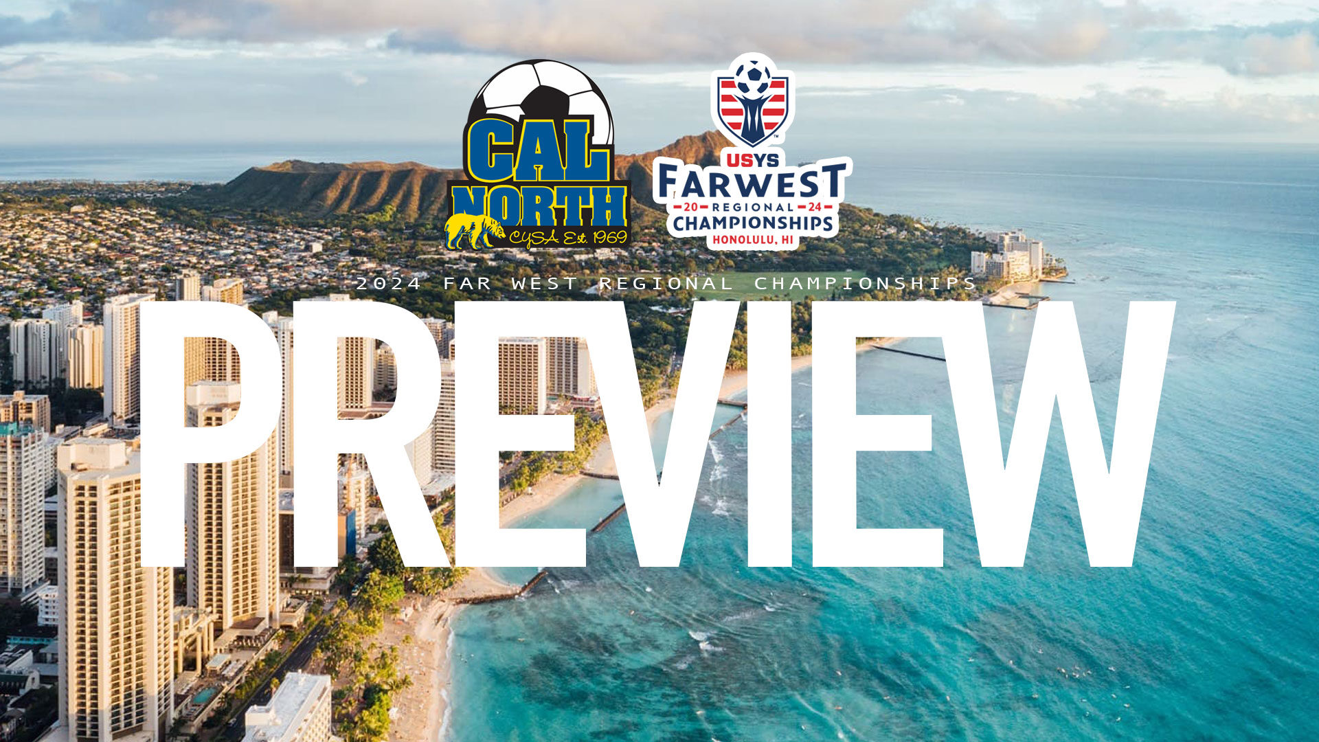 PREVIEW Eight Clubs to Represent Cal North at the 2024 US Youth Soccer