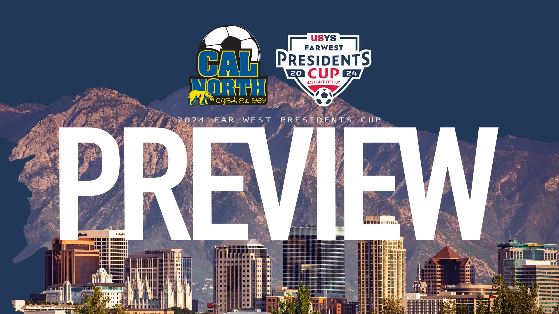 PREVIEW Six Clubs to Represent Cal North at the 2024 US Youth Soccer